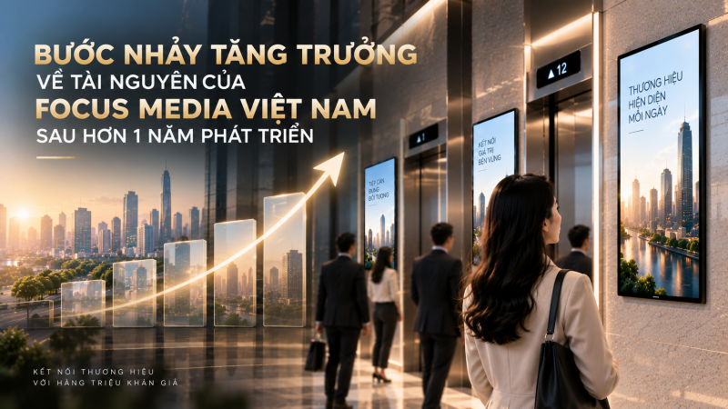 buoc nhay tang truong focus media vietnam