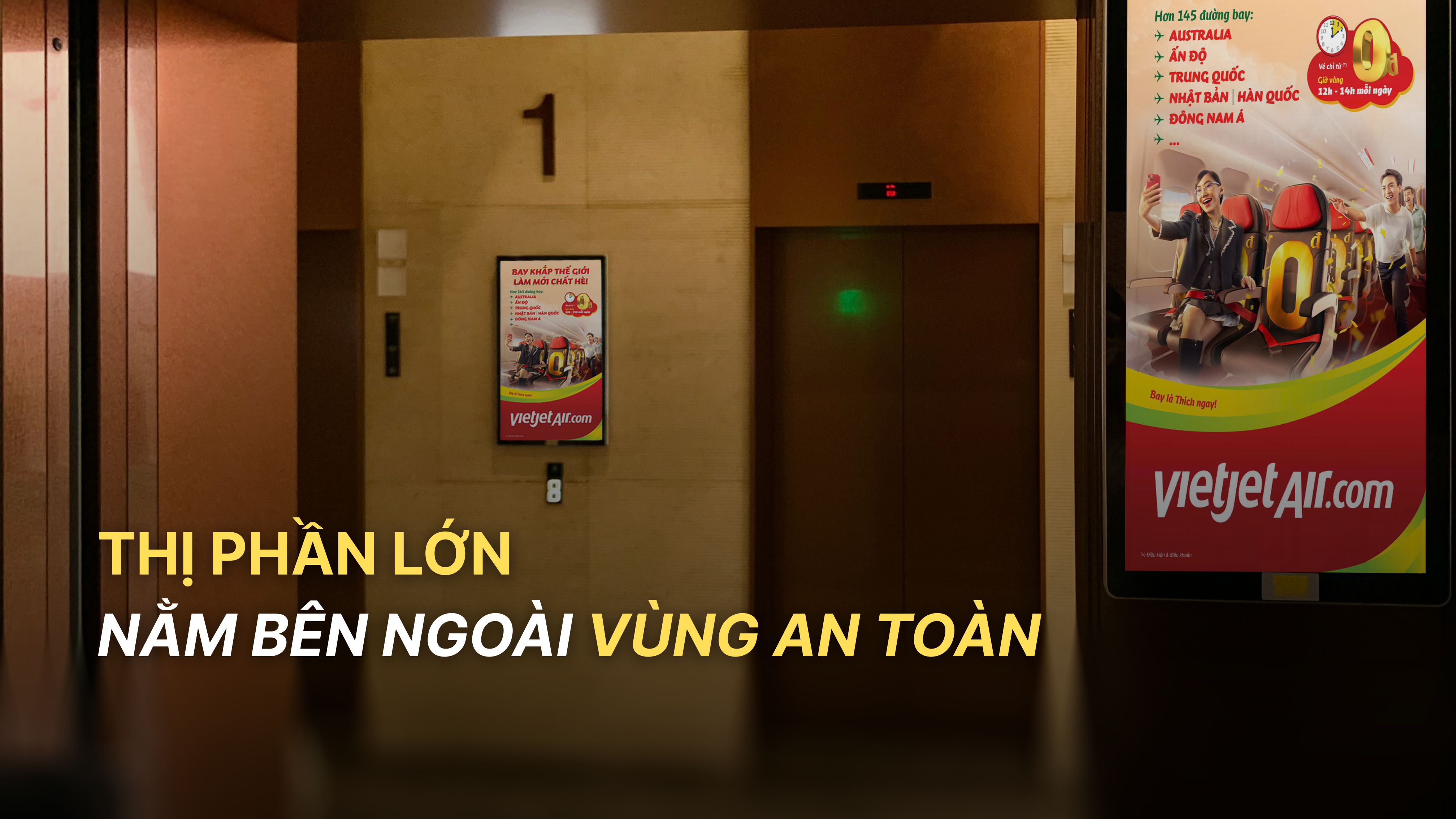 THỊ PHẦN MỚI NẰM BÊN NGOÀI VÙNG AN TOÀN
