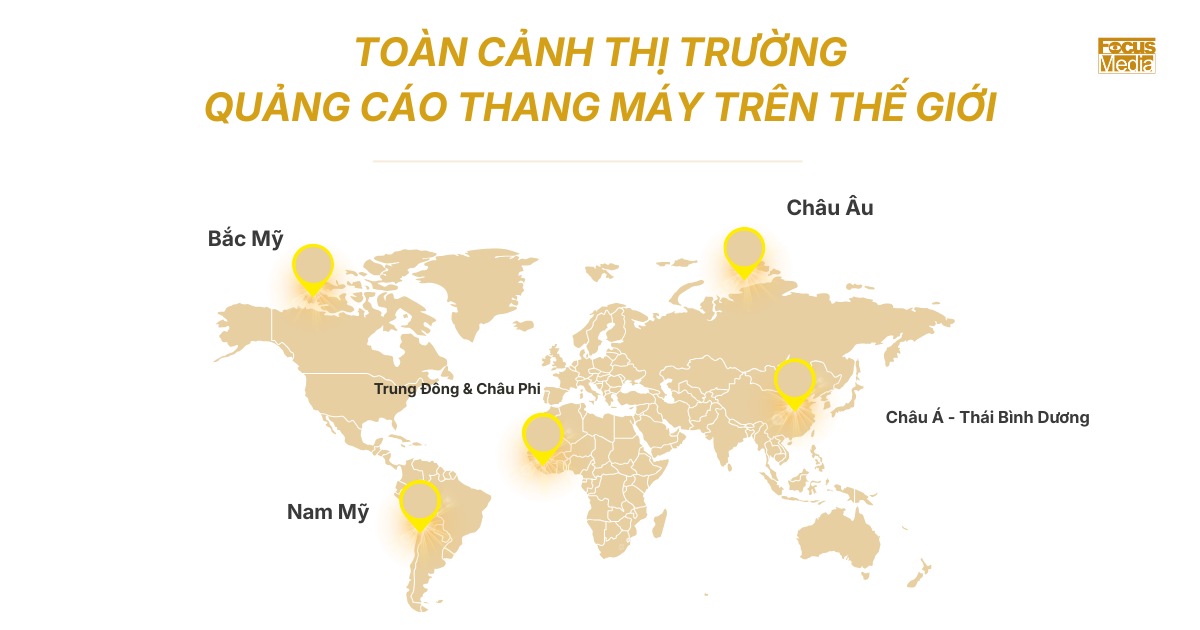 TOÀN CẢNH THỊ TRƯỜNG QUẢNG CÁO THANG MÁY TRÊN THẾ GIỚI