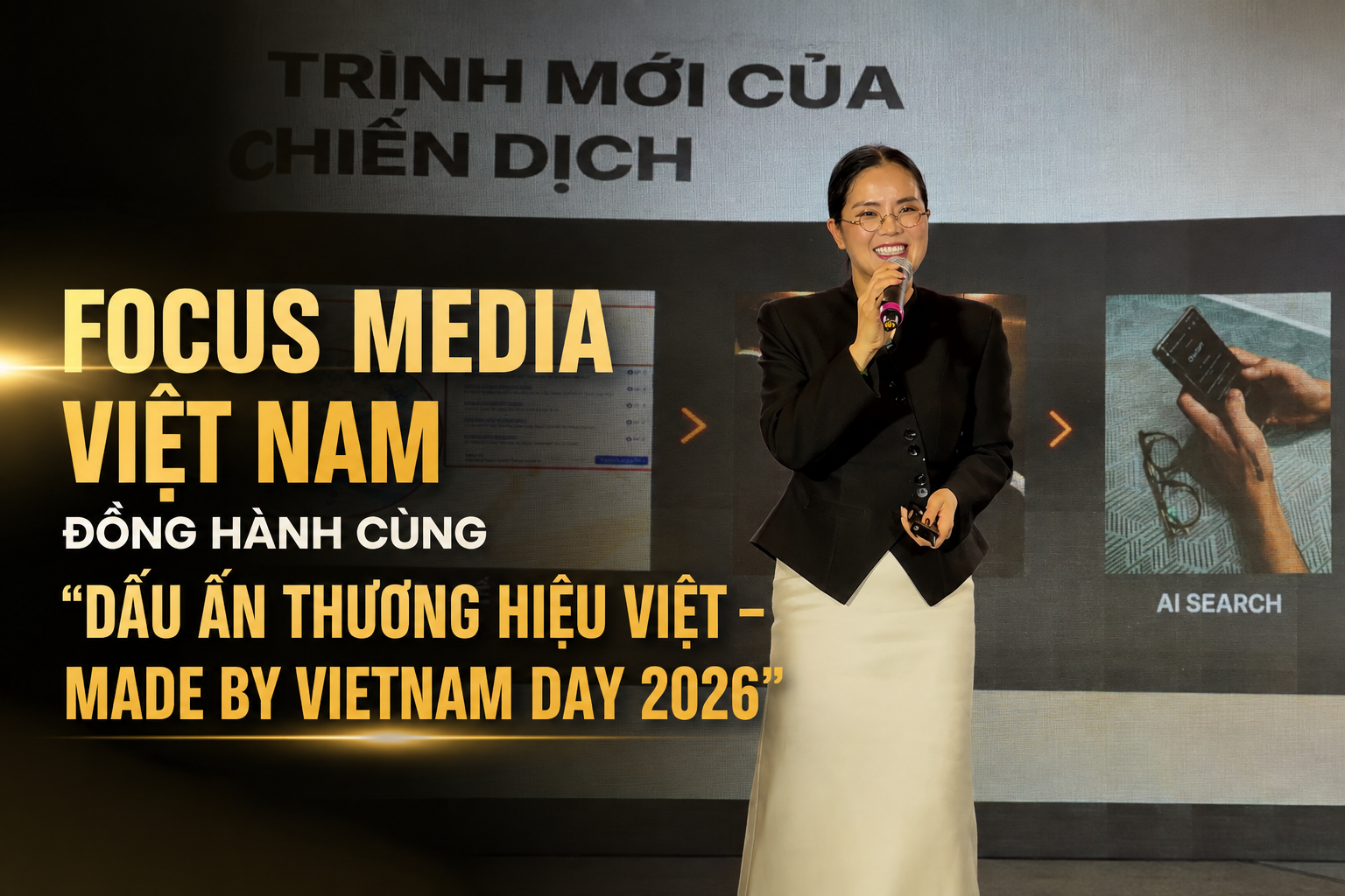 FOCUS MEDIA VIỆT NAM ĐỒNG HÀNH CÙNG "DẤU ẤN THƯƠNG HIỆU VIỆT – MADE BY VIETNAM DAY 2026"